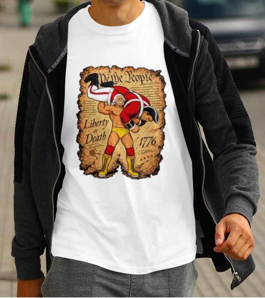 We The People Liberty Or Death 1776 Wrestler Carrying British Soldier T-Shirt