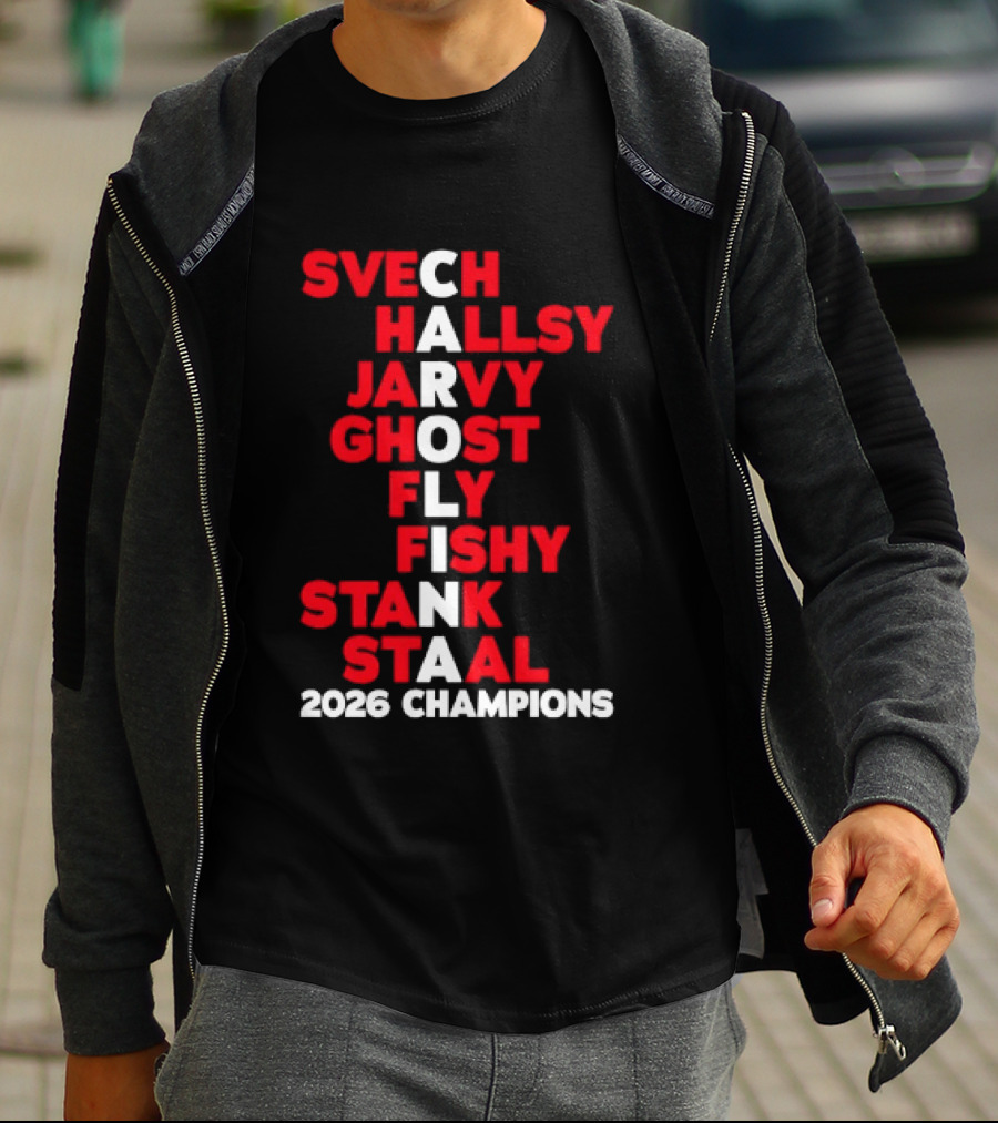 Carolina Hurricanes 2026 Champions Svech Hallsy Jarvy Ghost Fly Fishy Stank Staal T-Shirt