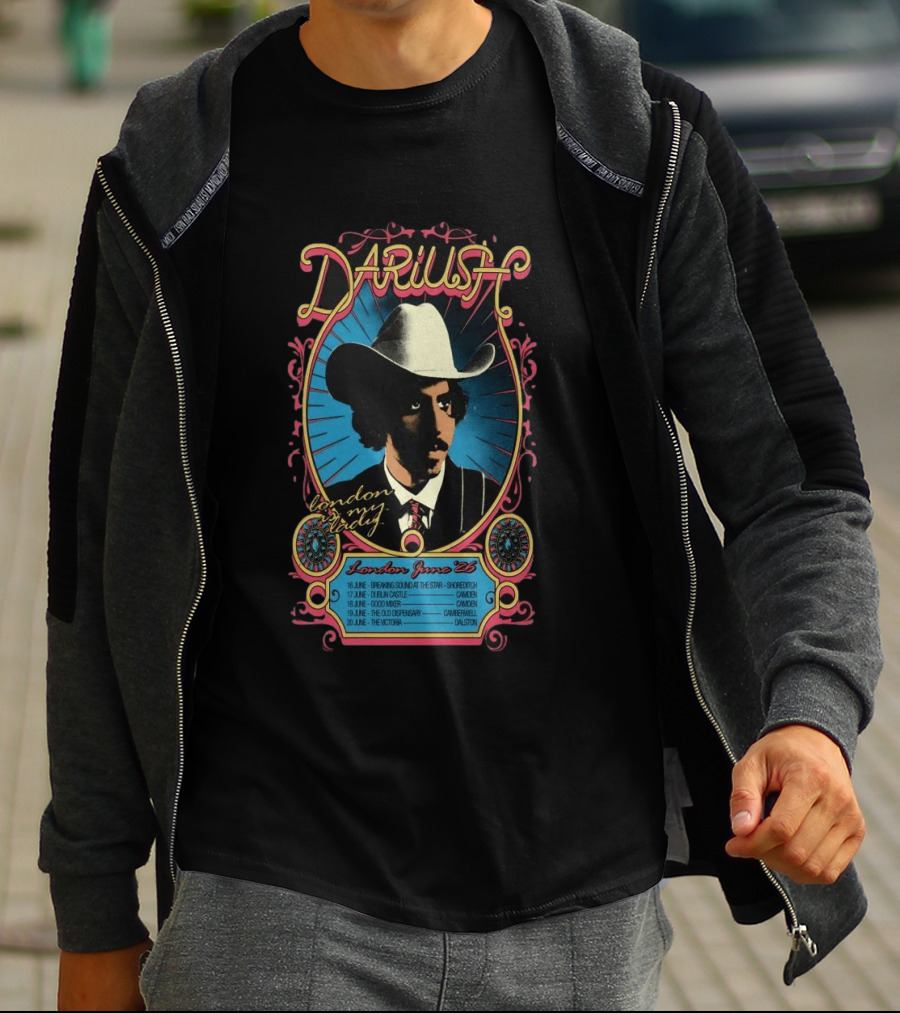 Dariush London My Lady June 2026 Concert Tour Dates Camden Dalston T-Shirt