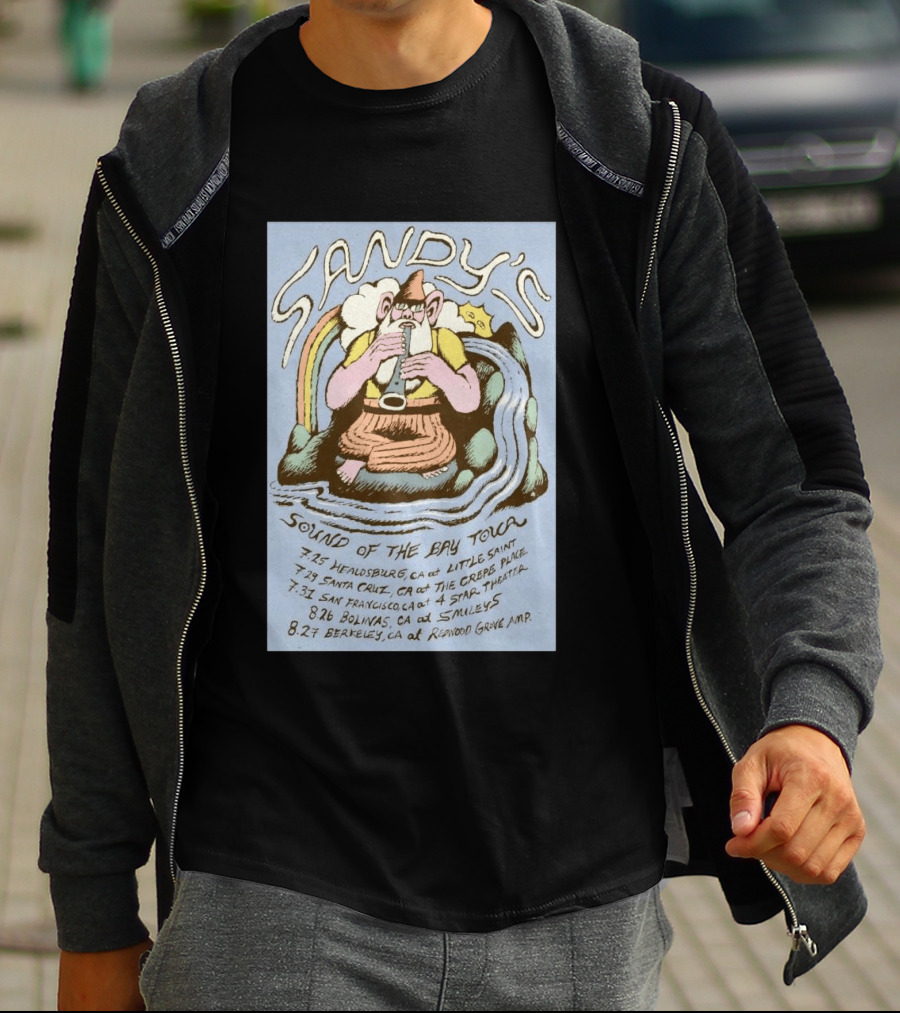 Sandy's Sound Of The Bay Tour 2026 Healdsburg Santa Cruz San Francisco Bolinas Berkeley T-Shirt