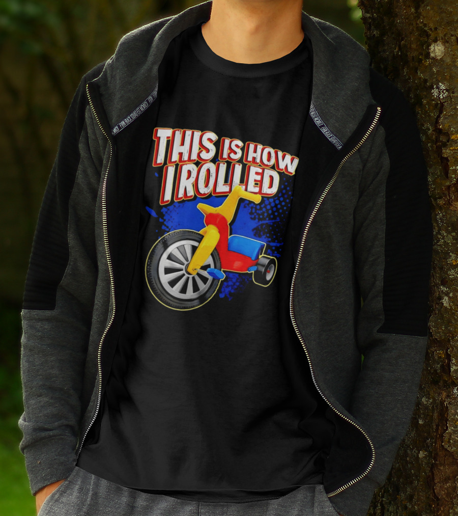 This Is How I Rolled Tricycle Retro Fun T-Shirt
