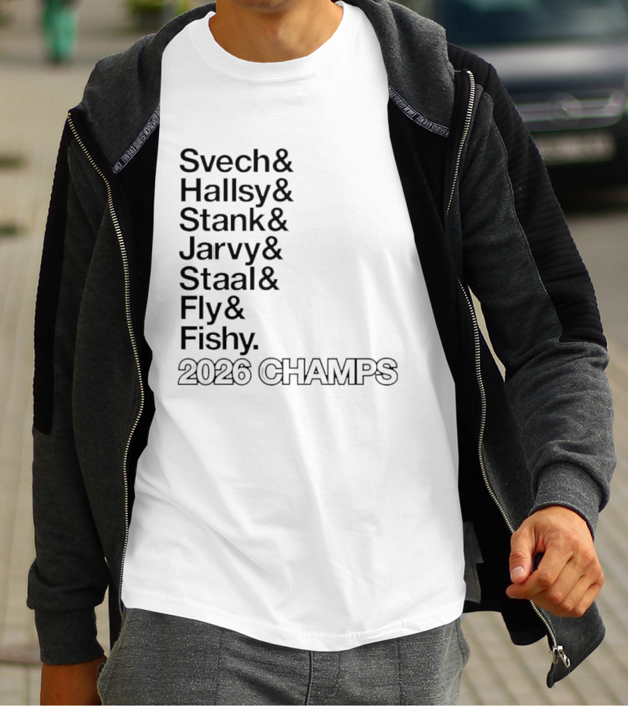 Carolina Hurricanes 2026 Champs Svech Hallsy Stank Jarvy Staal Fly Fishy T-Shirt