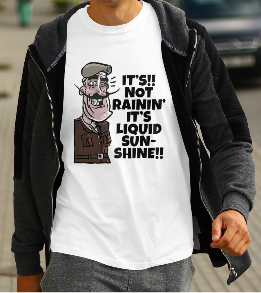 Field Marshal Montgomery It's Not Rainin' It's Liquid Sunshine British Army Vintage Humor T-Shirt