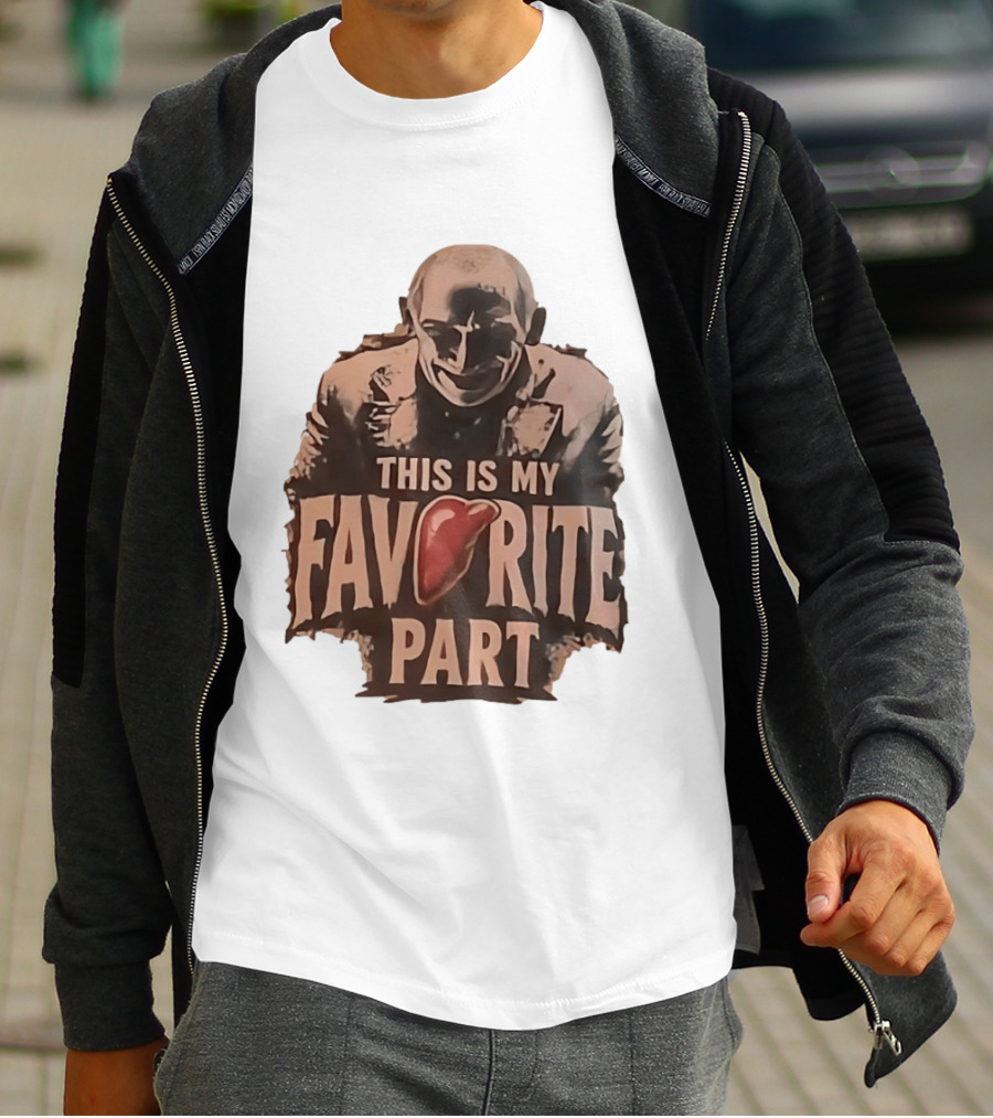 The Silence Of The Lambs Hannibal Lecter This Is My Favorite Part T-Shirt