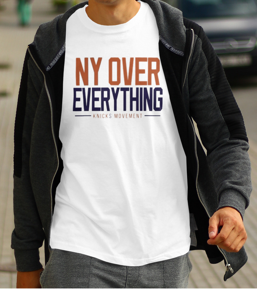 NY Over Everything Knicks Movement 2026 New York Knicks T-Shirt