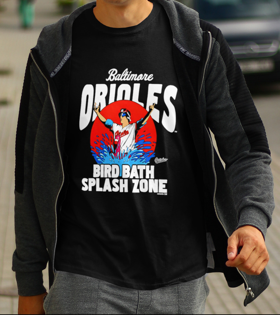 Baltimore Orioles Bird Bath Splash Zone Baseball Celebration T-Shirt