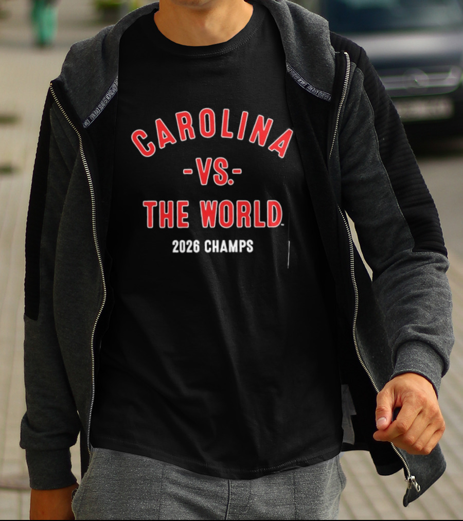 Carolina Vs The World 2026 Champs T-Shirt