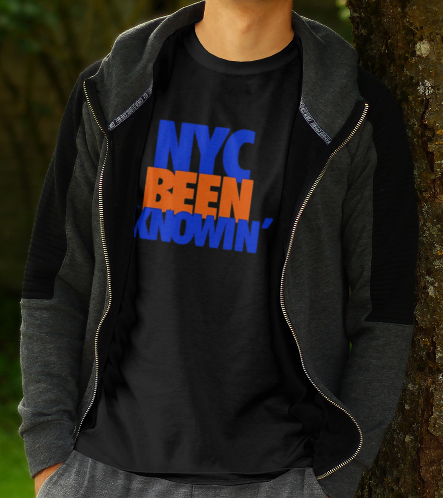 NYC Been Knowin' Knicks Fan Merchandise T-Shirt