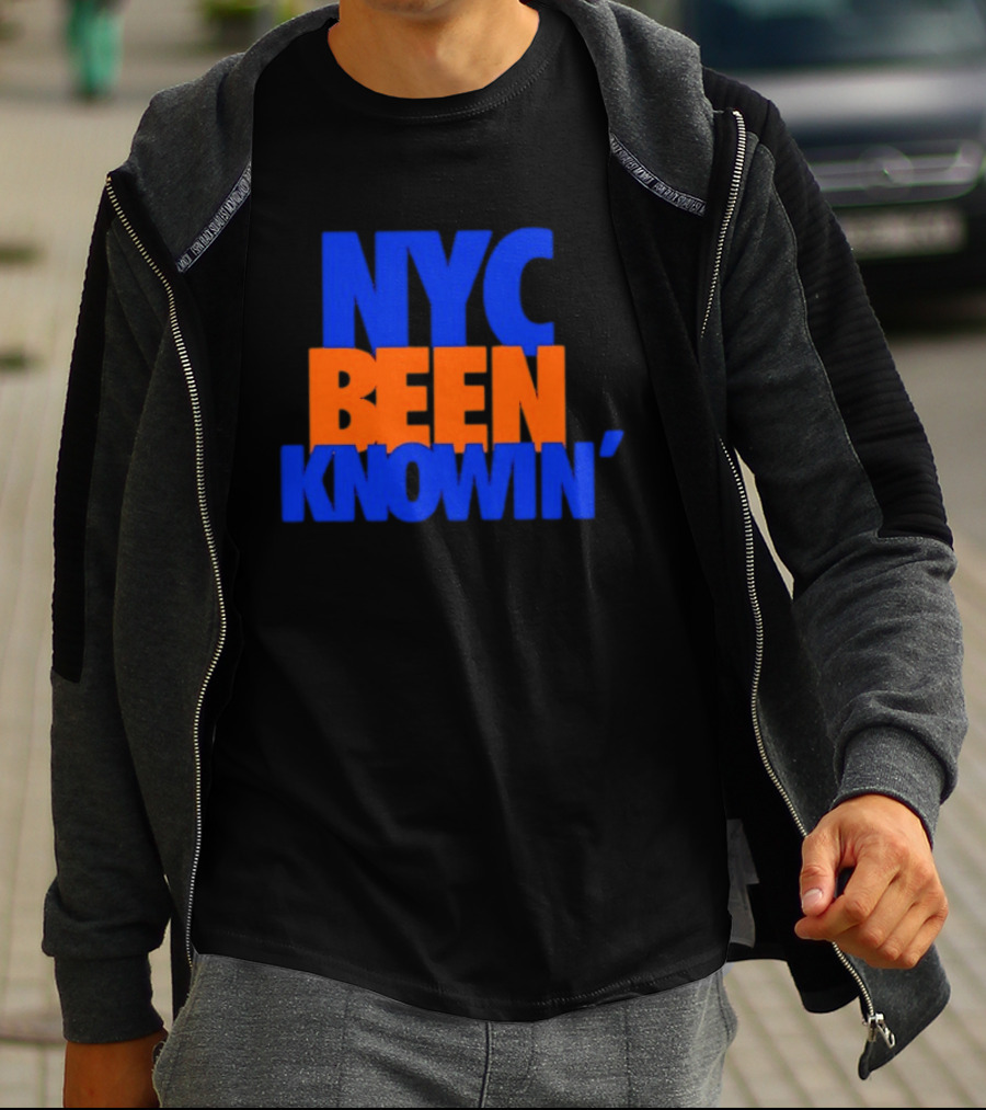 NYC Been Knowin' Knicks Fan Merchandise T-Shirt