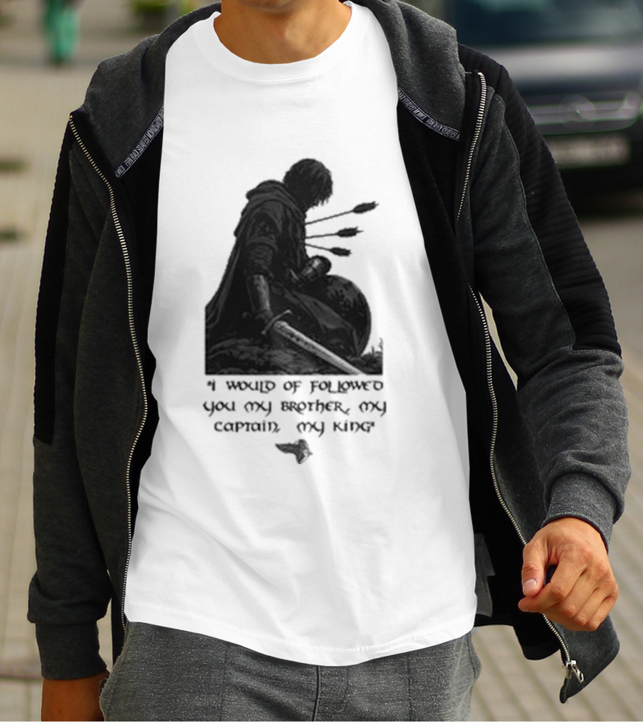 Boromir Lord Of The Rings Fellowship My Brother My Captain My King T-Shirt