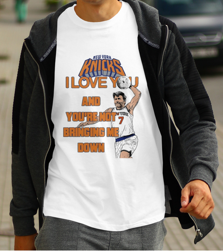 Vampire Weekend New York Knicks I Love You And You're Not Bringing Me Down Basketball Player T-Shirt