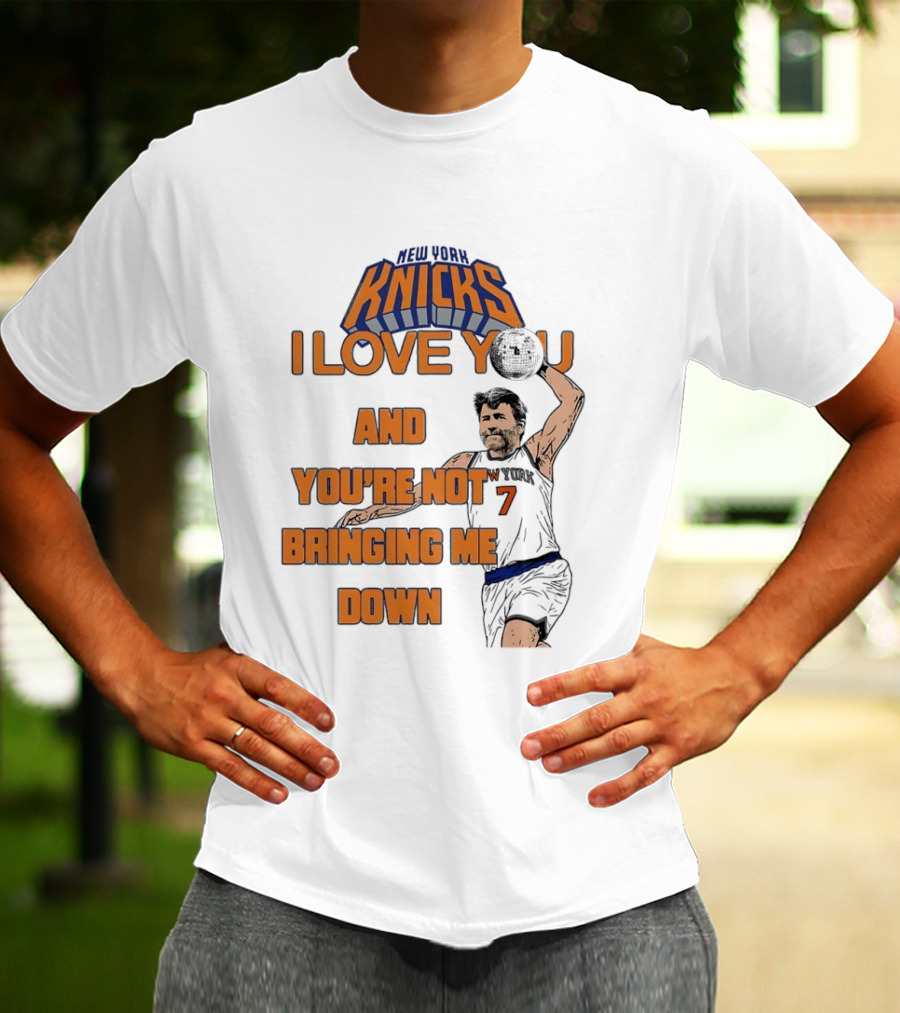 Vampire Weekend New York Knicks I Love You And You're Not Bringing Me Down Basketball Player T-Shirt
