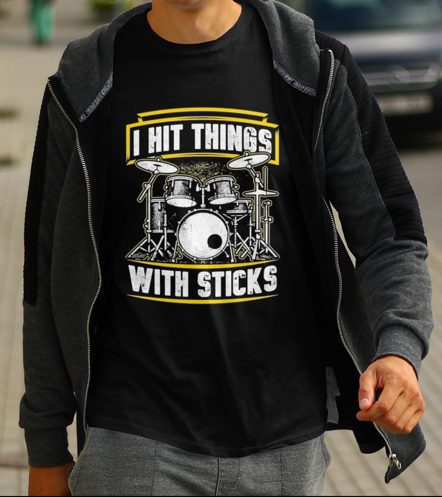 I Hit Things With Sticks Drum Set Retro Music Play T-Shirt