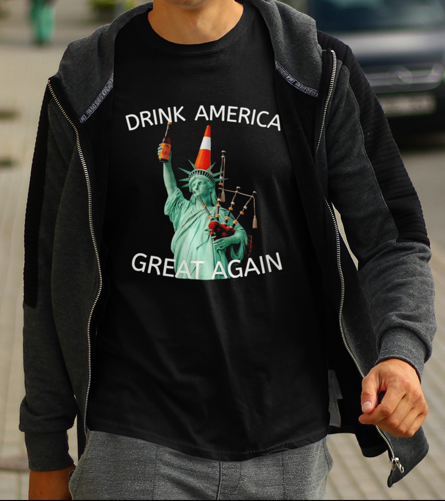 Statue Of Liberty Drink America Great Again Cone And Bagpipes T-Shirt