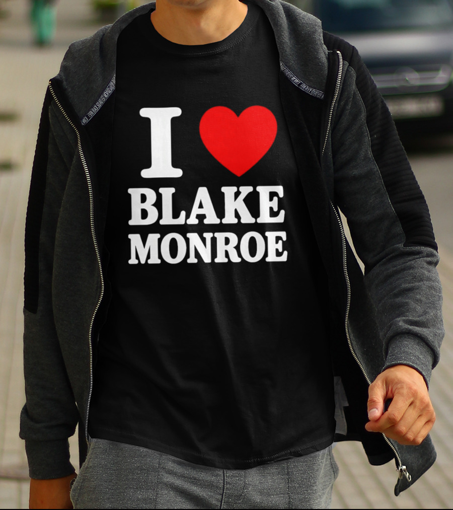 I Love Blake Monroe Heart T-Shirt