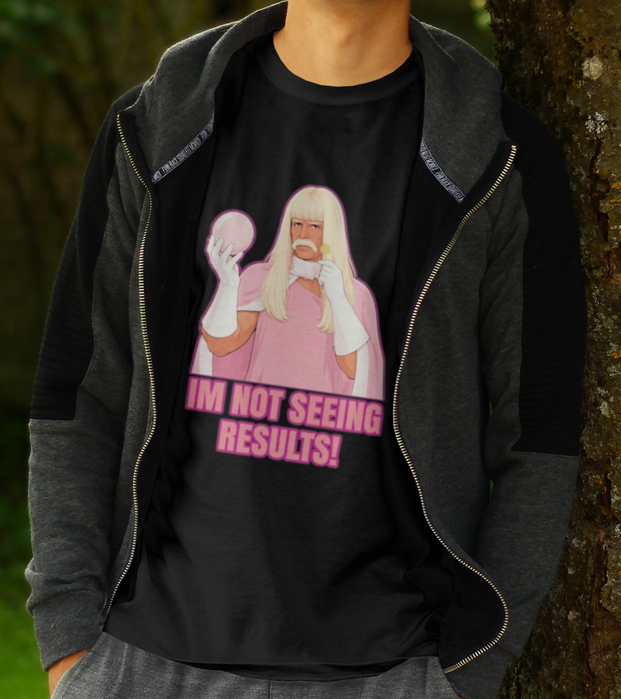 I'm Not Seeing Results Gentlemen Broncos Comedy Movie T-Shirt