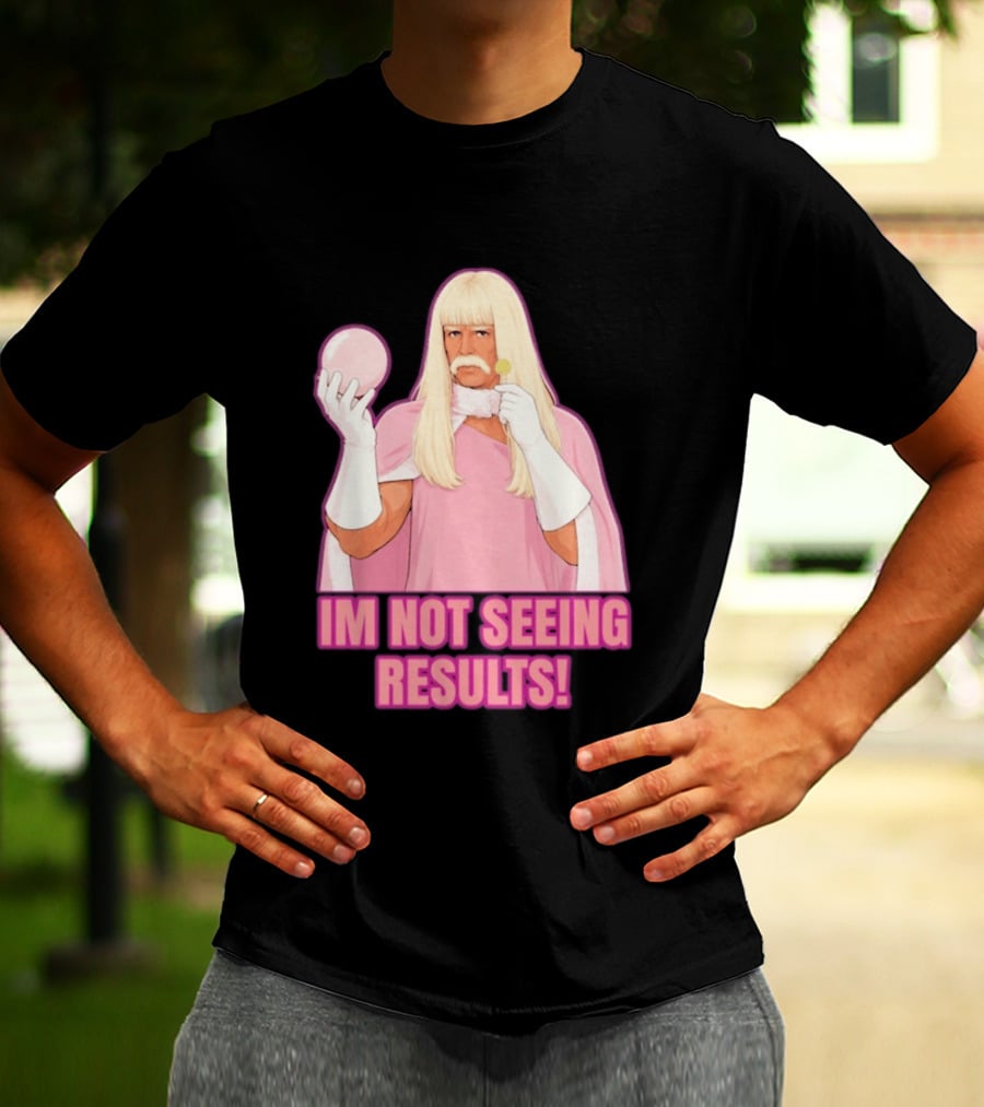 I'm Not Seeing Results Gentlemen Broncos Comedy Movie T-Shirt