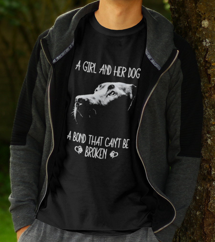A Girl And Her Dog A Bond That Can't Be Broken Labrador T-Shirt
