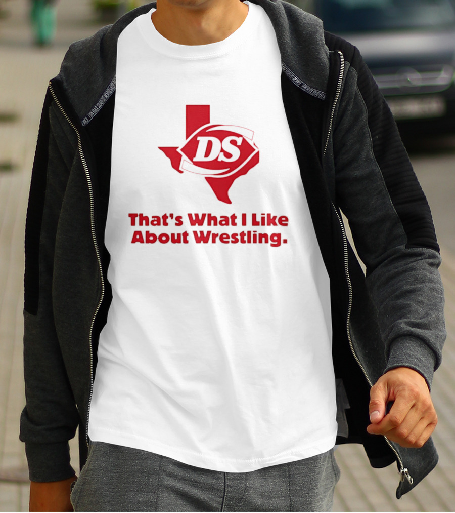 Danny Saint DS Texas That's What I Like About Wrestling T-Shirt