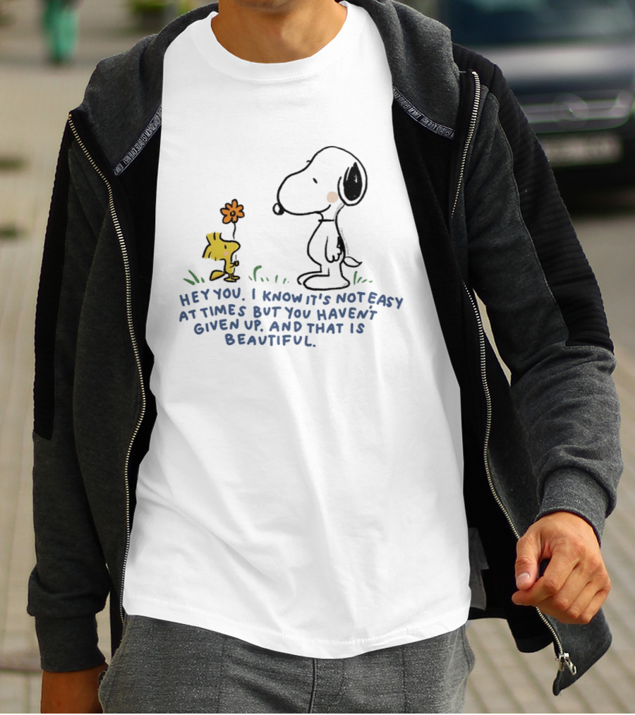 Snoopy Woodstock Not Easy But You Haven't Given Up Beautiful T-Shirt