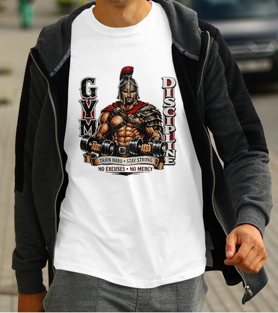 Gym Discipline Spartan Warrior Train Hard Stay Strong No Excuses No Mercy T-Shirt
