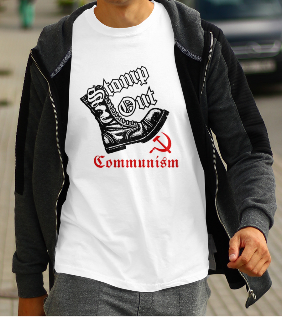 Stomp Out Communism Boot With Hammer And Sickle T-Shirt