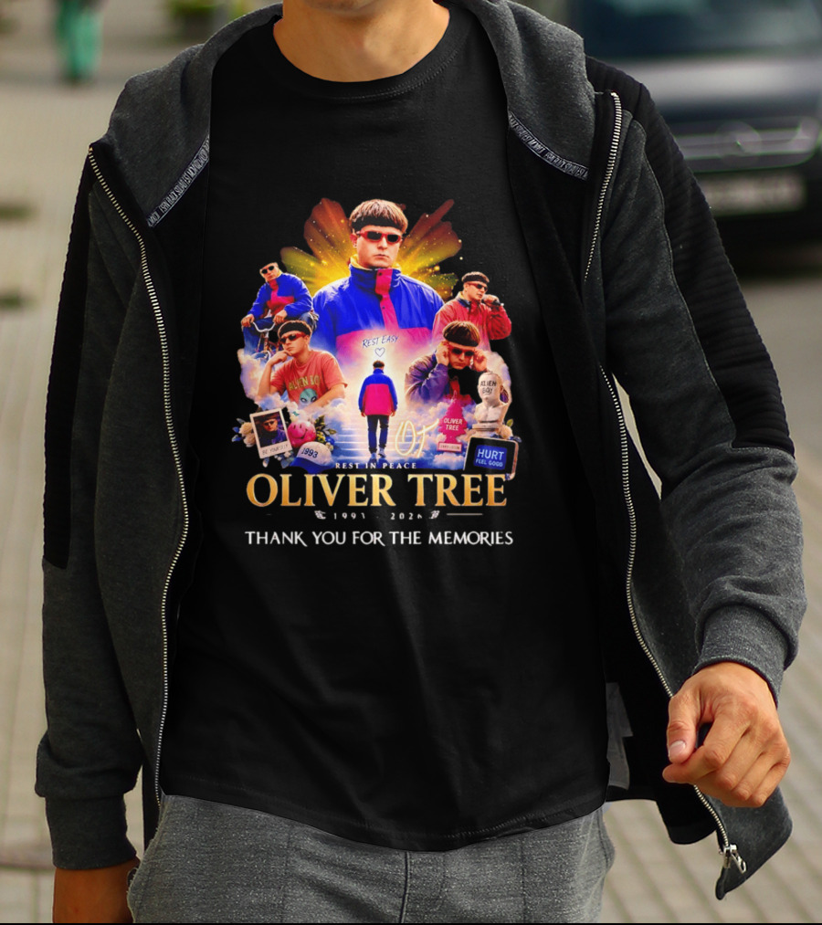 Oliver Tree Rest In Peace 1993 2026 Thank You For The Memories Be Yourself Alien Boy Hurt Feel Good T-Shirt