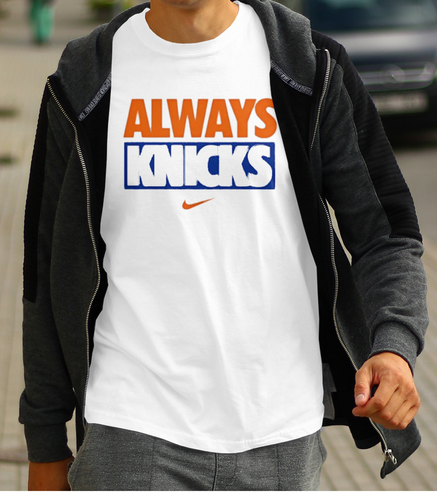 Always Knicks New York Basketball Nike T-Shirt