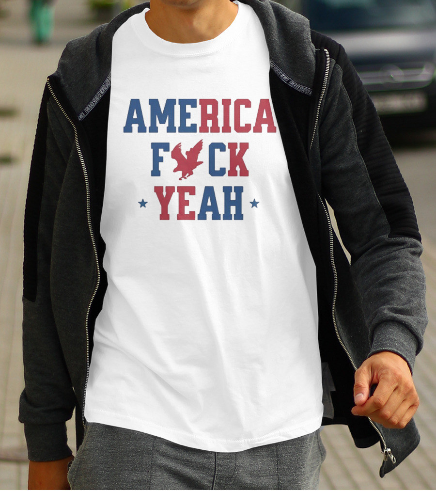 America Fck Yeah Patriotic Eagle 4th Of July T-Shirt