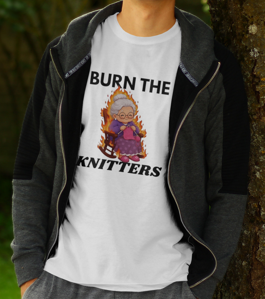 Burn The Knitters Grandma Crocheting Flame T-Shirt