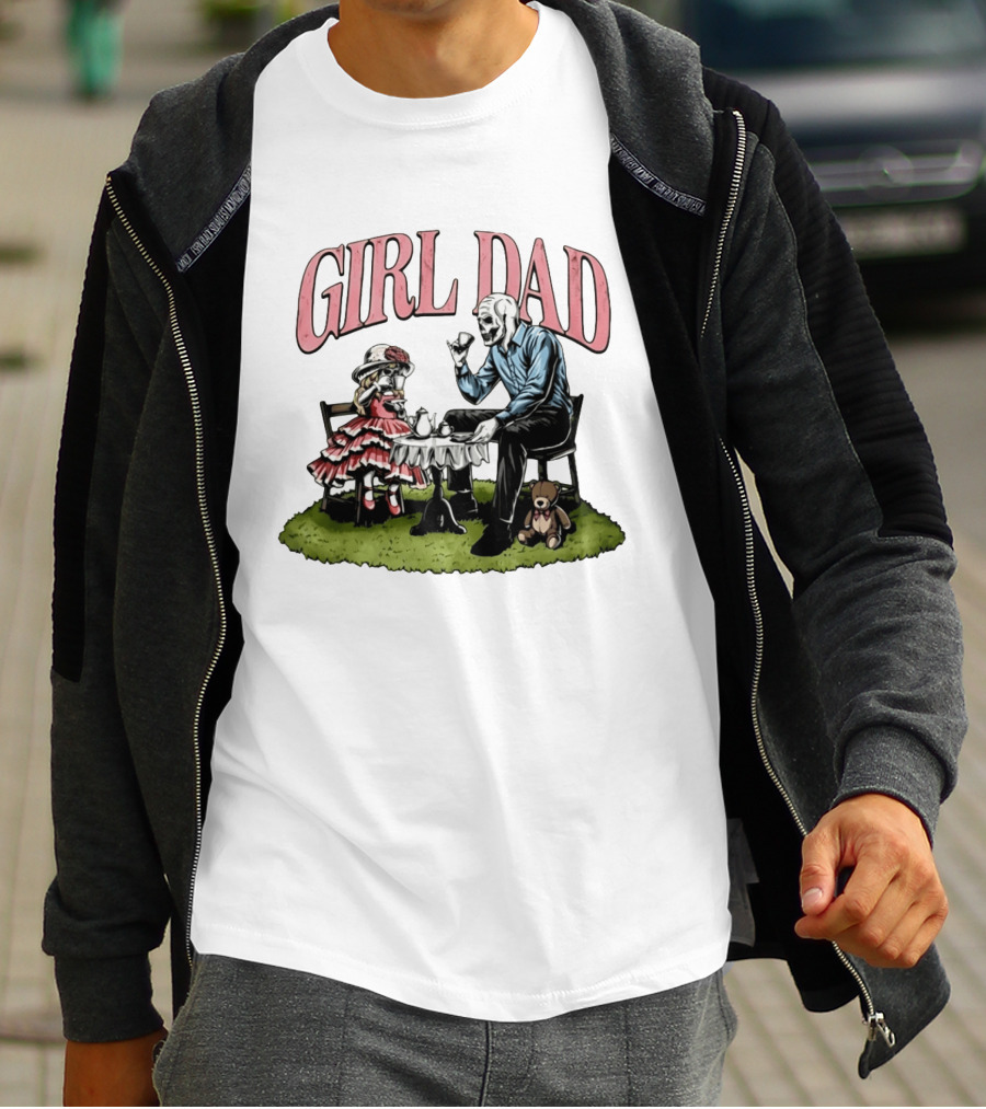 Girl Dad Skeleton Tea Party With Daughter T-Shirt