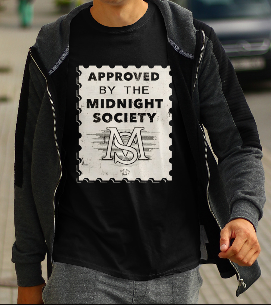 Approved By The Midnight Society Are You Afraid Of The Dark MS T-Shirt