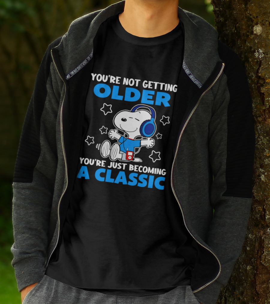 Snoopy You're Not Getting Older You're Just Becoming A Classic With Headphones And Music Player T-Shirt