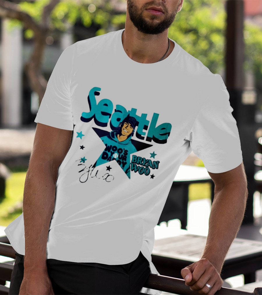 Seattle Mariners Bryan Woo Woo's Your Daddy T-Shirt