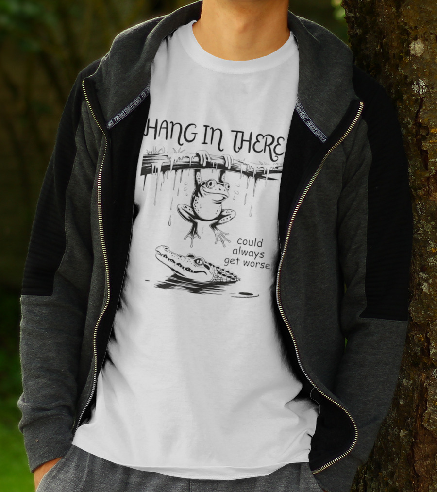 Hang In There Frog Hanging Over Alligator Could Always Get Worse T-Shirt