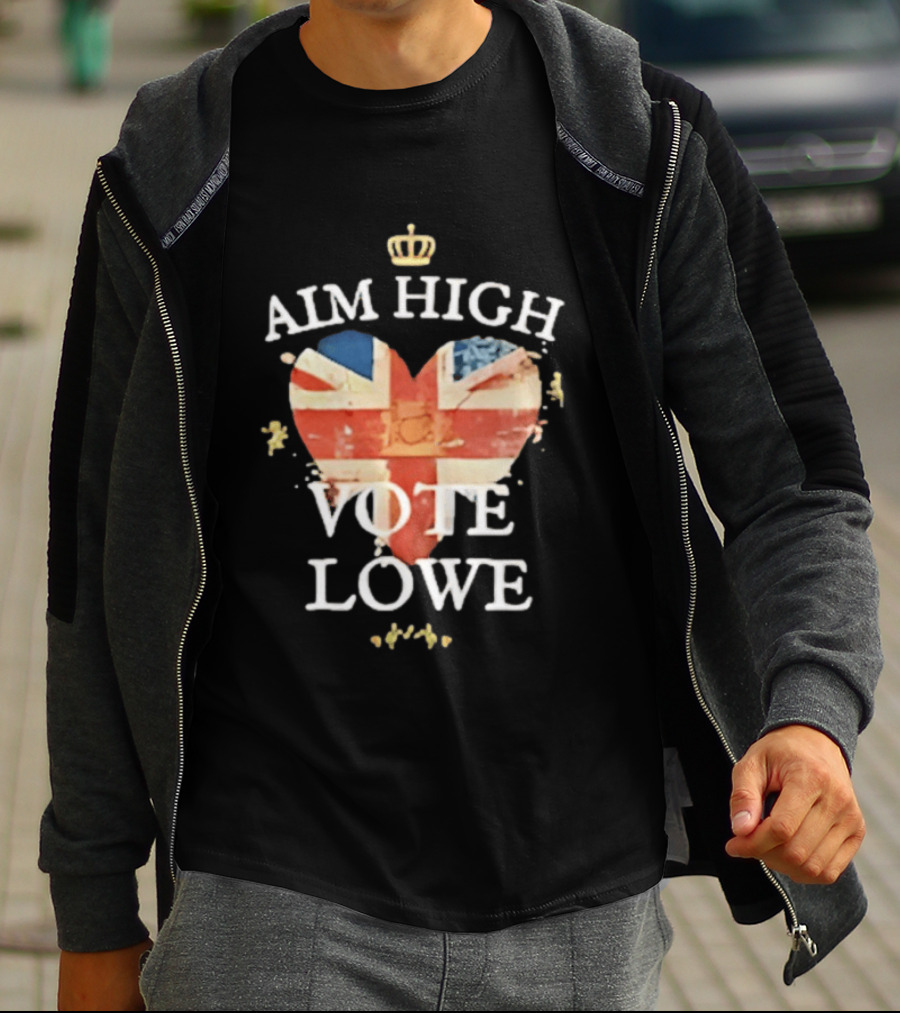 Aim High Vote Lowe Heart With Union Jack And Crown T-Shirt