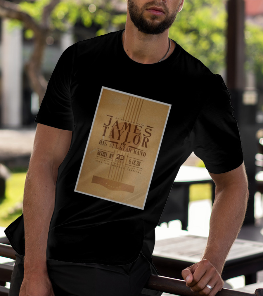 An Evening With James Taylor His All Star Band Bethel NY June 18 2026 Woodstock Festival T-Shirt