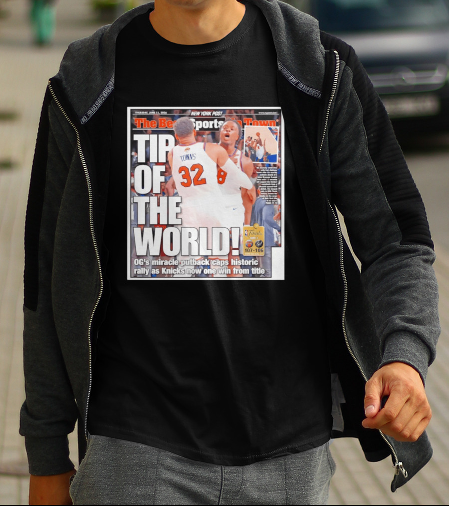 Karl Anthony Towns OG Anunoby Knicks Tip Of The World NBA Finals Victory June 11 2020 T-Shirt