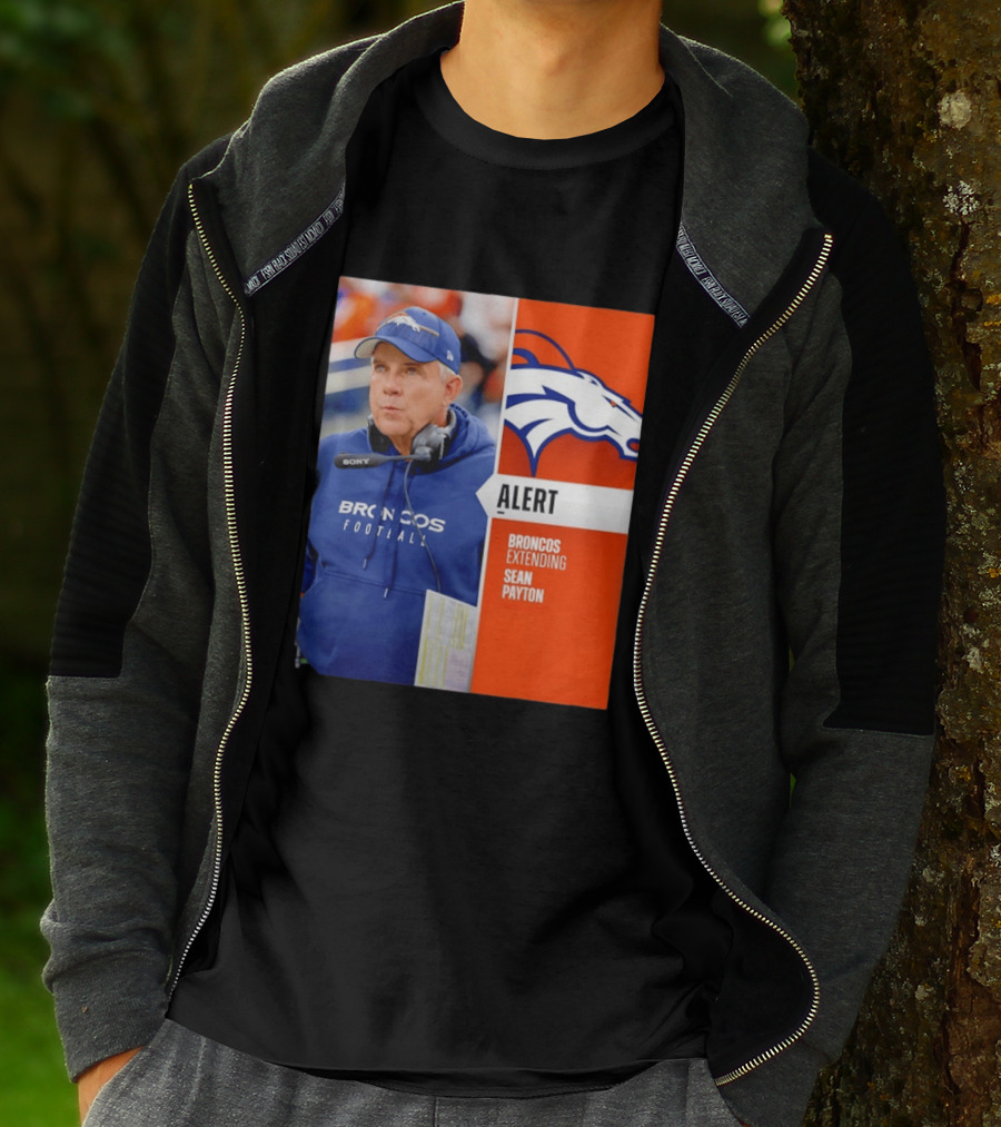 Broncos Extending Coach Sean Payton Alert T-Shirt