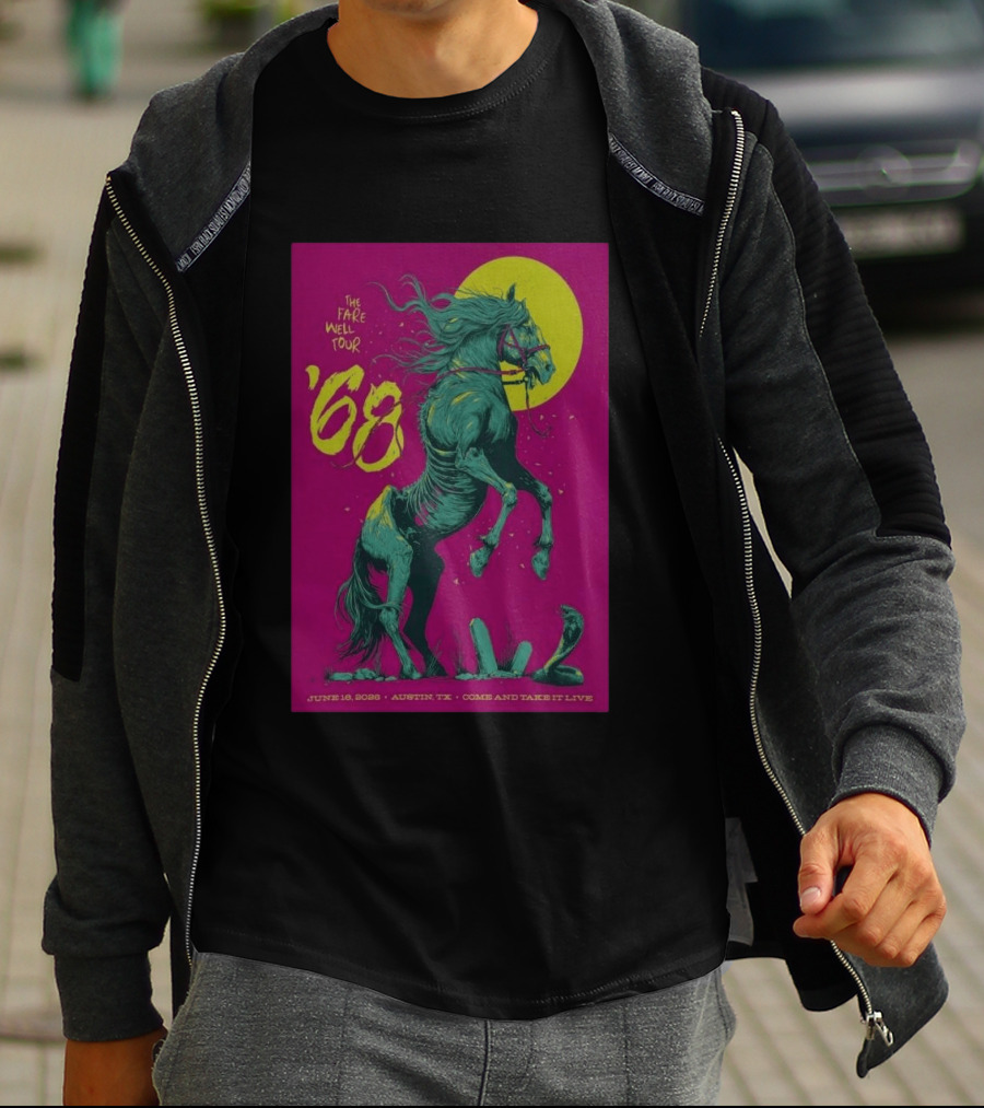 The Farewell Tour 68 June 16 2026 Austin TX Come And Take It Live T-Shirt