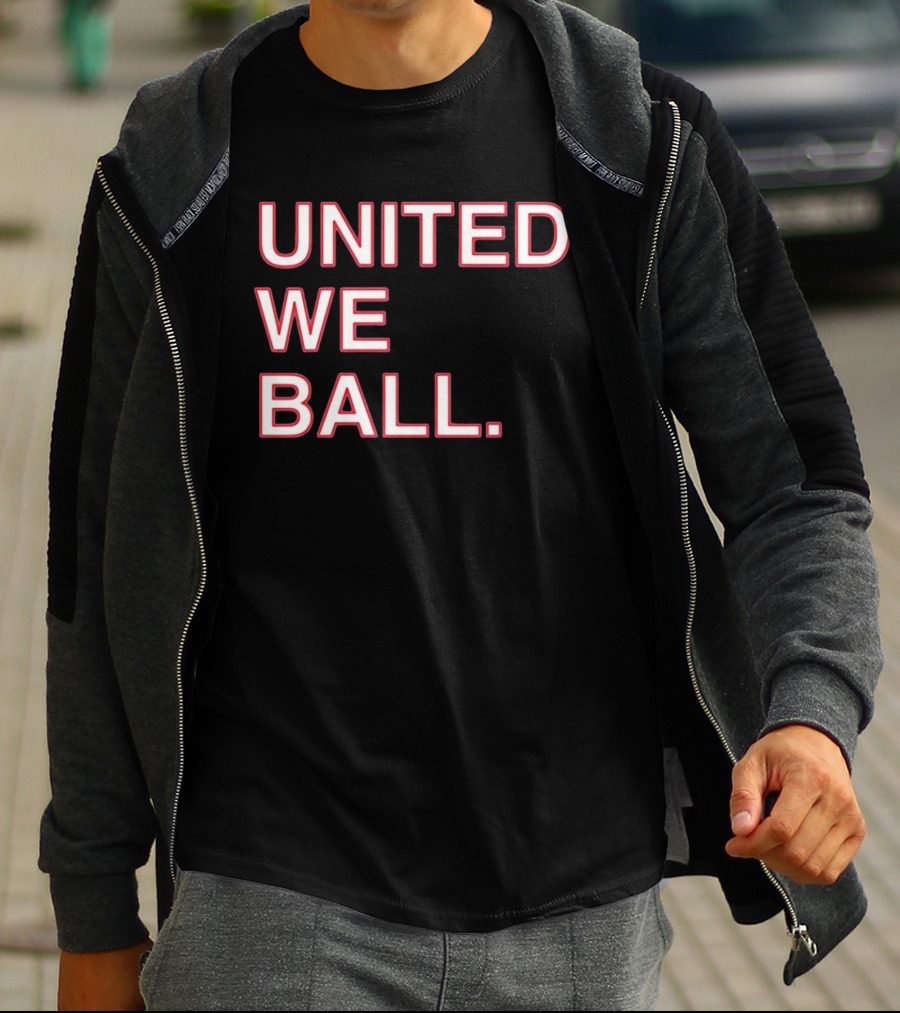 United We Ball Basketball Teamwork Sports Motivation T-Shirt