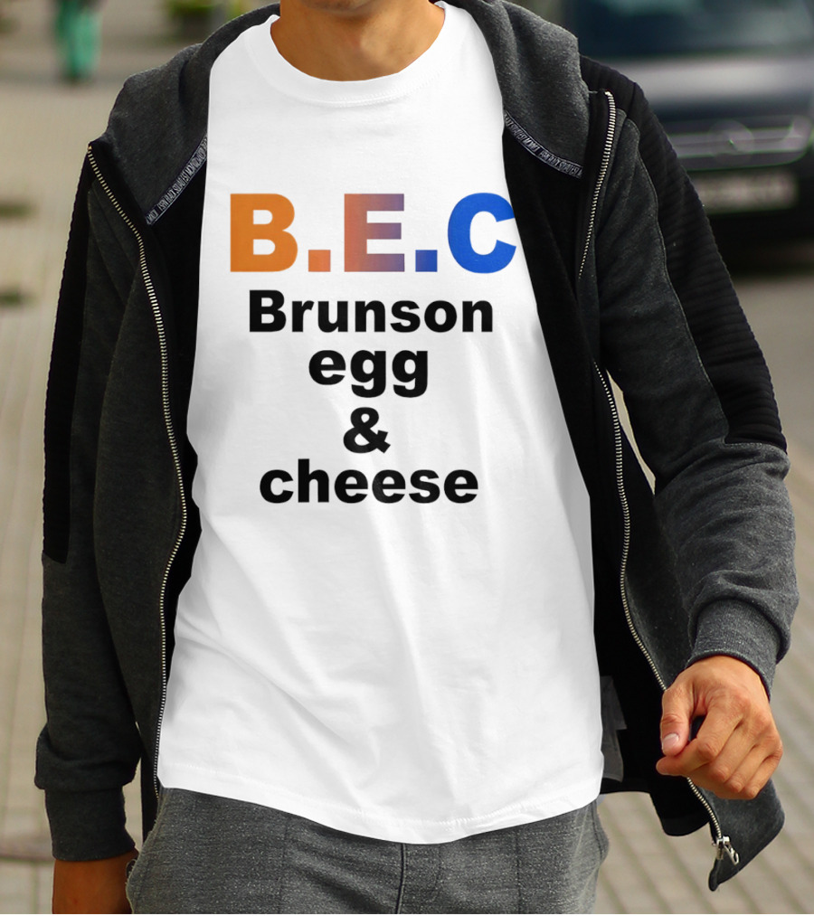 B.E.C Brunson Egg And Cheese Jalen Brunson New York Knicks Basketball NBA T-Shirt