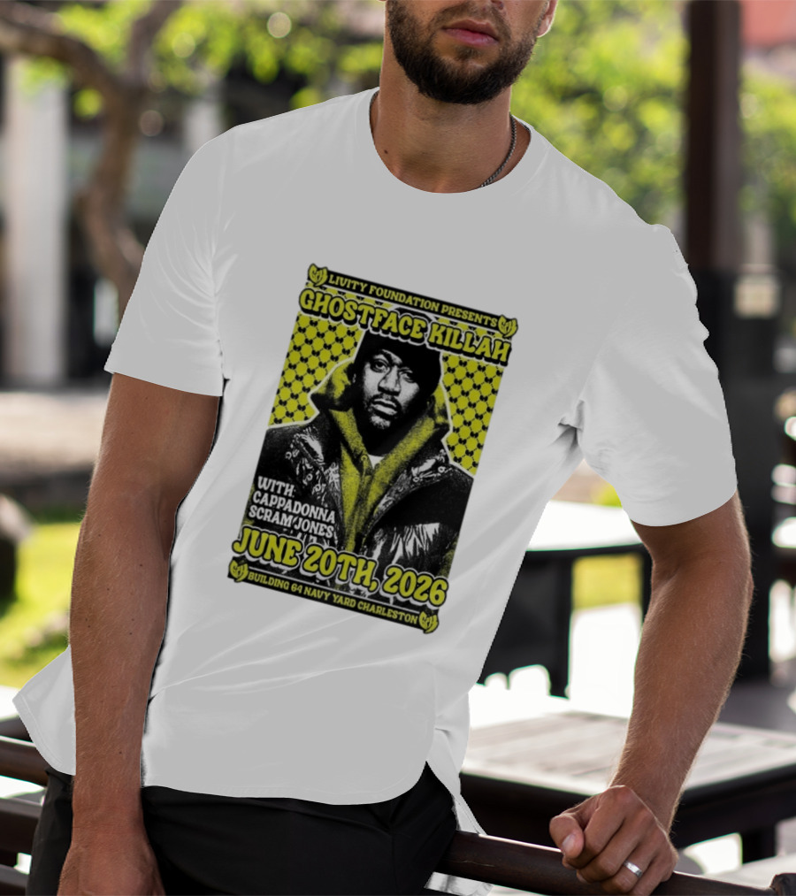 Livity Foundation Presents Ghostface Killah June 20th 2026 With Cappadonna Scram Jones Building 64 Navy Yard Charleston T-Shirt