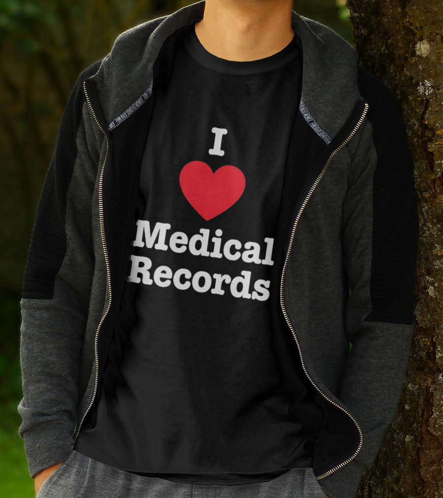 I Love Heart Medical Records T-Shirt