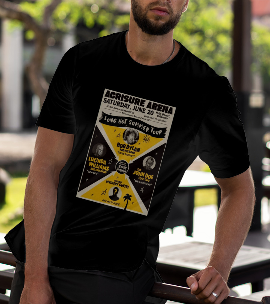 Bob Dylan Long Hot Summer Tour Acrisure Arena June 20 2026 Palm Desert Featuring Lucinda Williams John Doe T-Shirt