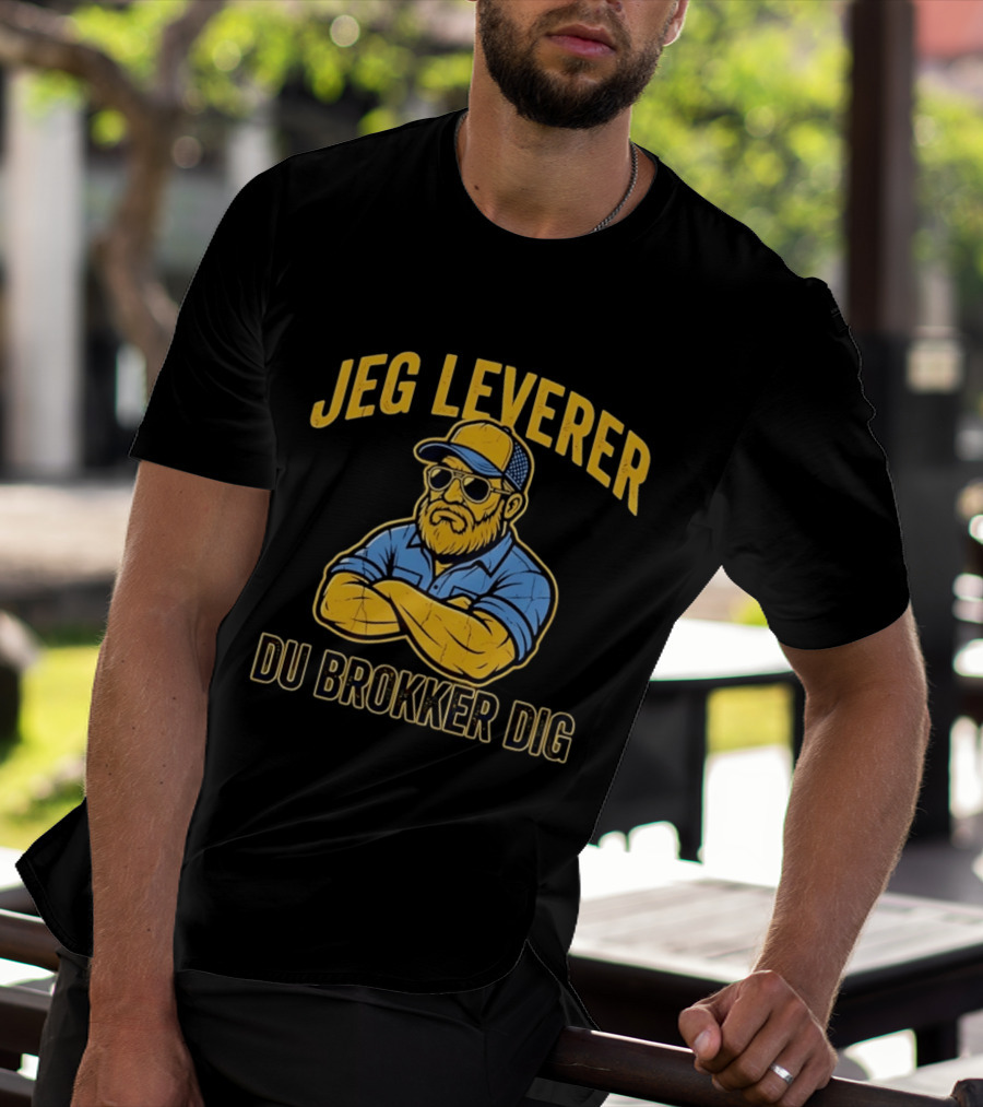 Jeg Leverer Du Brokker Dig Arm Crossed Bearded Guy In Sunglasses And Cap T-Shirt