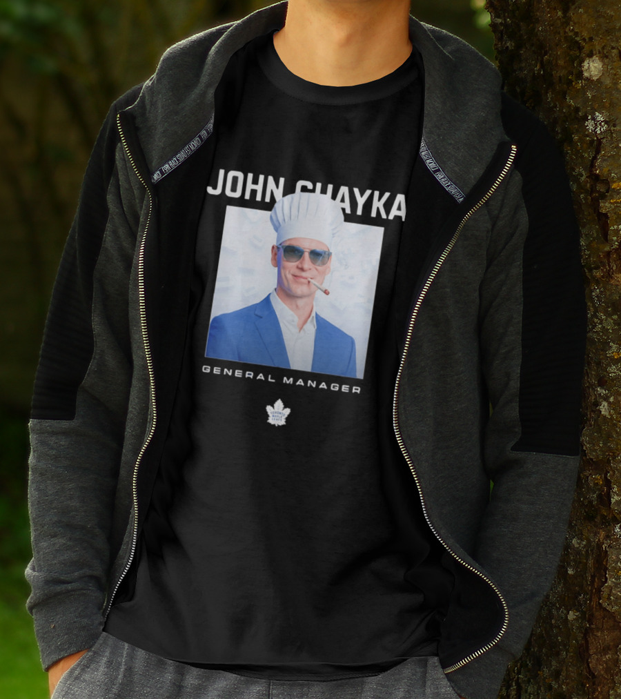 John Chayka Toronto Maple Leafs General Manager Chef Hat Smoking T-Shirt