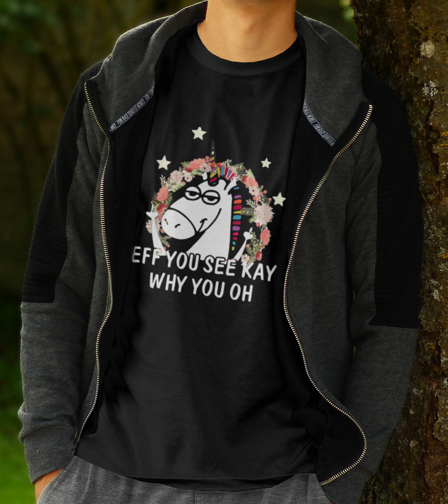 Unicorn Eff You See Kay Why Oh You Floral Stars T-Shirt