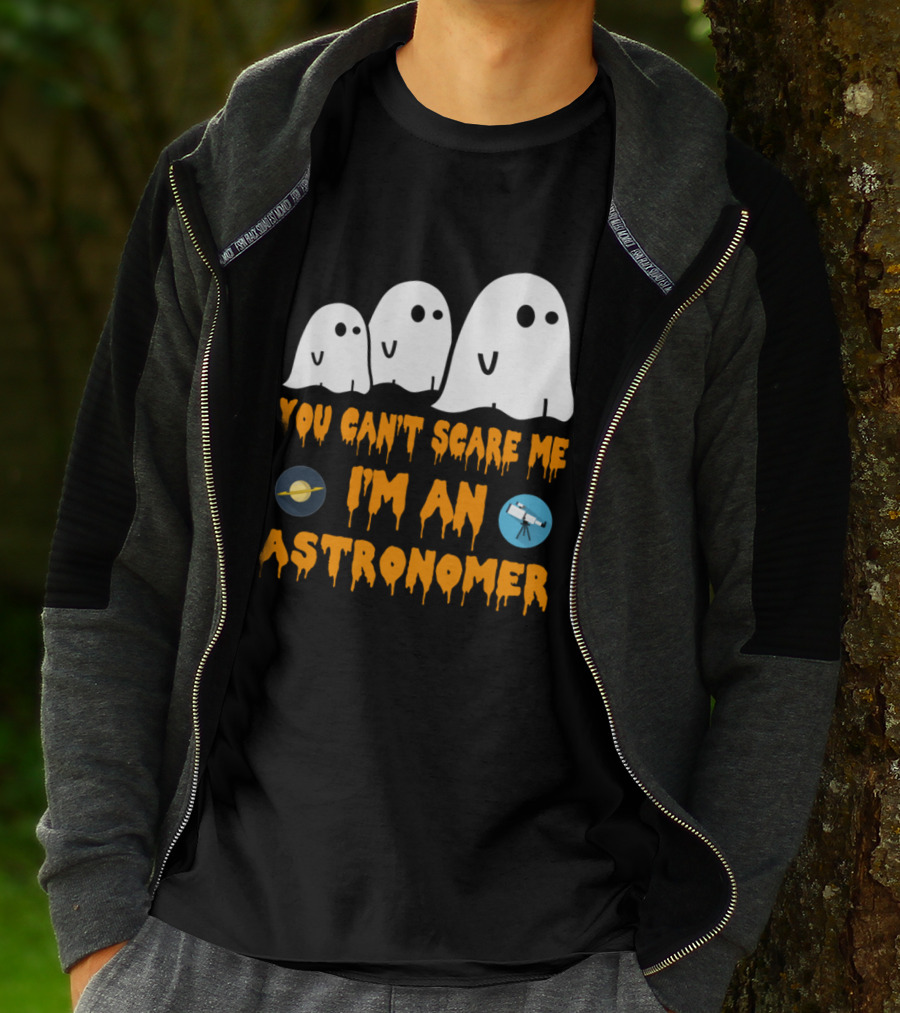 You Can't Scare Me I'm An Astronomer Ghosts Planets Telescope Halloween T-Shirt