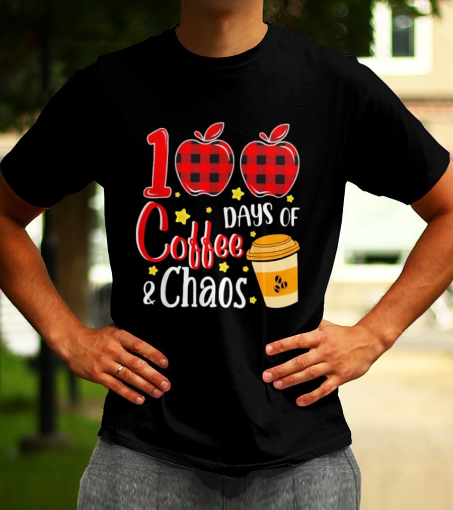 100 Days Of Coffee And Chaos Plaid Apple School Teacher Fun T-Shirt